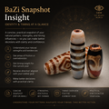 BaZi Snapshot Insight — Identity & Timing at a Glance